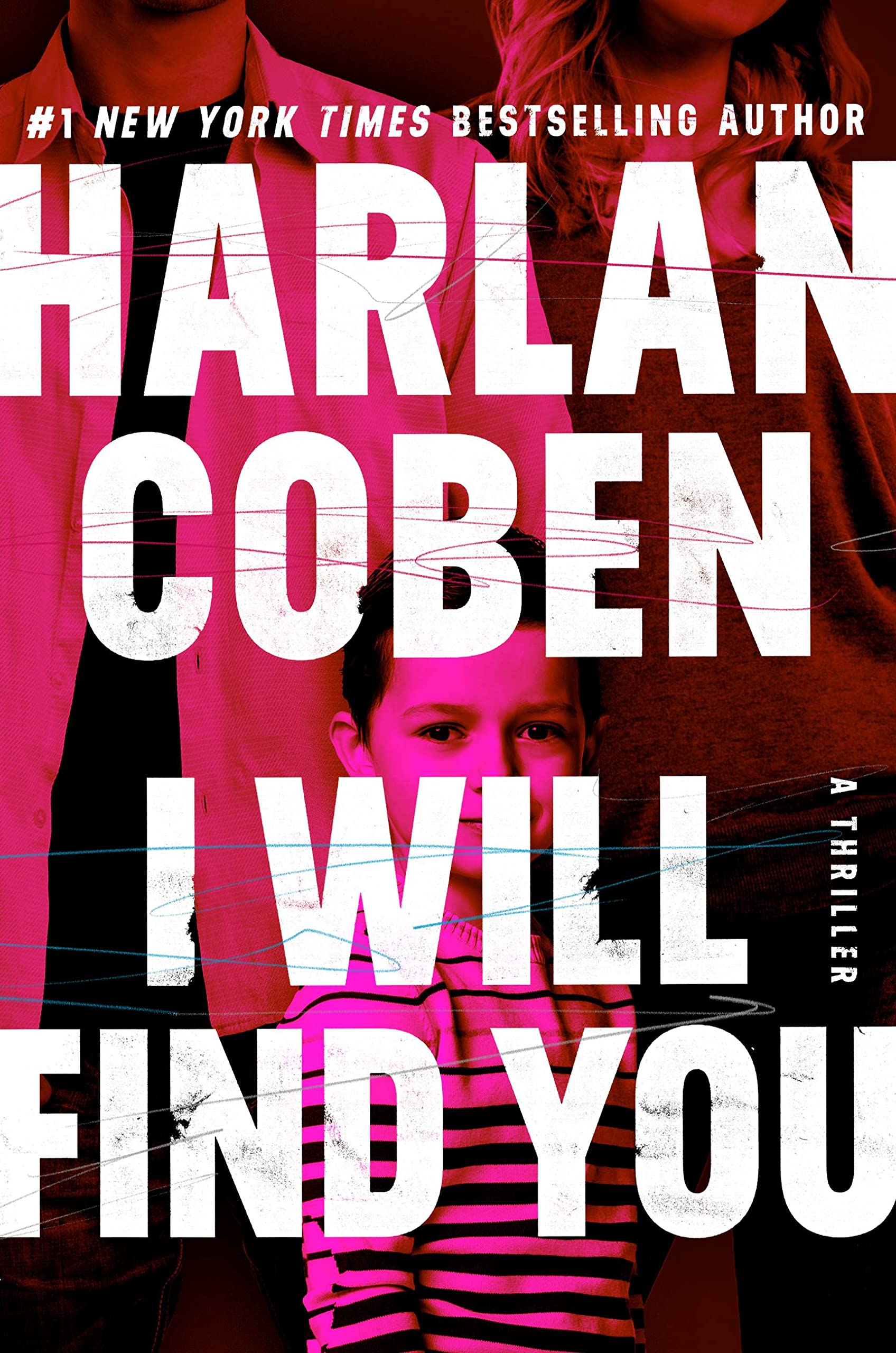 Harlan Coben I Will Find You